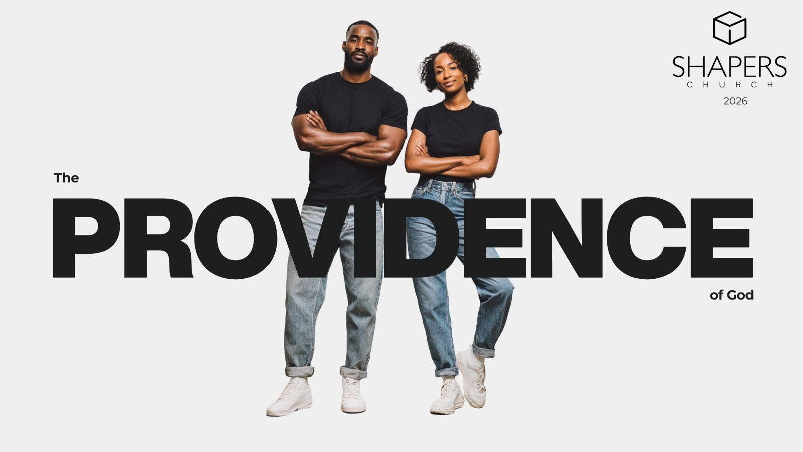 The Providence of God: Shapers Church 2026