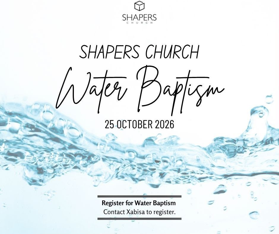 Shapers Church Water Baptism, 25 October 2026